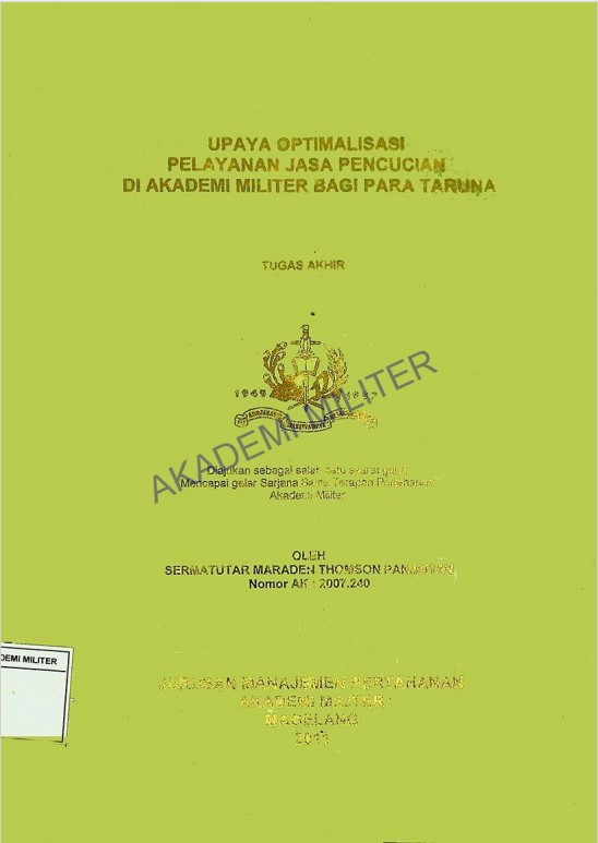 UPAYA OPTIMALISASI PELAYANAN JASA PENCUCIAN DI AKADEMI MILITER BAGI PARA TARUNA